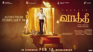 Vaathi - Audio Launch Promo | Dhanush | Venky Atluri | GV Prakash | Sithara Entertainment | 7 Screen