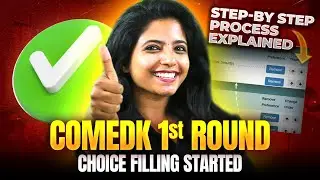 📝 How To Do COMEDK 2025 Choice Filling &ndash; Complete Step-by-Step Tutorial! | LIVE Demo⭐