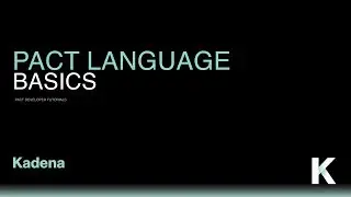 Pact Tutorials - Pact Language Basics - Beginner 04