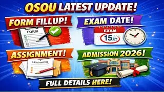 OSOU 4 MOST IMPORTANT UPDATE FOR ALL OSOU STUDENTS 👍