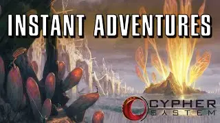 Instant Adventures with Monte Cook Games&mdash;Gen Con 2019