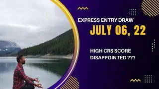💥Express Entry Draw 2022 After 1.5 Years💥 | High CRS Score | Canada PR | 2 States In Canada