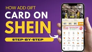 How to add gift card in Shein