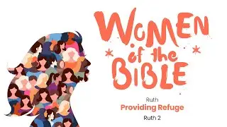Naomi, Orpah & Ruth: Grieving in Community