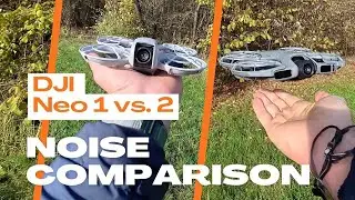 DJI Neo 1 vs. 2: Noise comparison