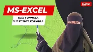 Text & Substitute Formulas in Excel | Smart Text Functions | Excel Class