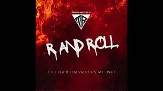 Dr. Gela Ft. $$ALVADOCK  - R And Roll (Prod. Ale Jinxh)