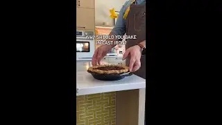 Why Should You Bake in Cast Iron?