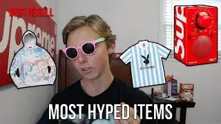 Supreme SS18 WEEK 15 Most Hyped Items DROPLIST (MY THOUGHTS)