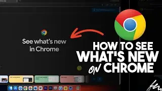 How to See What's New in Google Chrome (2026) | Check Latest Chrome Features & Updates