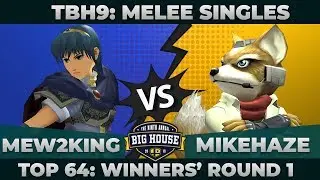 Mew2King vs MikeHaze - Top 64 Winners' Round 1: Melee Singles - TBH9 | Marth vs Fox
