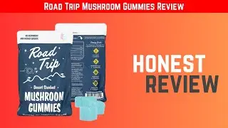 Обзор жевательных конфет Road Trip Mushroom: что на самом деле внутри?