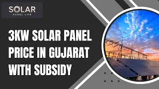 3kW Solar Panel Price in Gujarat with Subsidy ⚡ Savings Unlocked
