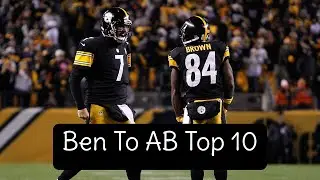 Ben Roethlisberger To Antonio Brown Top 10 Completions