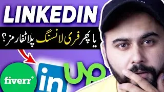 Freelancers Kahan sy Start Karen? Linkedin or Freelancing Platforms?