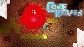 ★ Bombs? No. This time, let's hack and whack the Hive Mother. Ep 19 in solo Core Keeper Let's Play