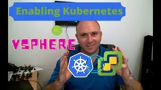Kubernetes на vSphere &ndash; включение Kubernetes в vSphere 7