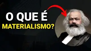 🤷‍♂️O que Faz Mais Sentido, Materialismo ou Idealismo? (Filosofia Materialista)