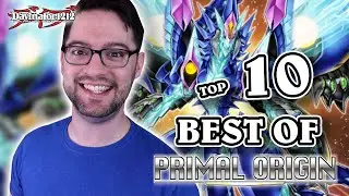 10 ЛУЧШИХ карт в Primal Origin | Yu-Gi-Oh!