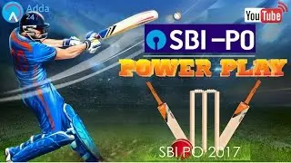 SBI PO 2017 | SBI PO Pre 2017 Power Play | Online Coaching for SBI IBPS Bank PO