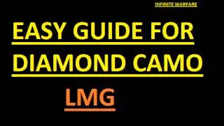 Easy Guide - Diamond Camo - LMG       (Road to Solar)