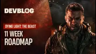 Dying Light: The Beast 11 Week Roadmap | NG+, Legend Levels, Ray tracing