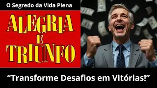 Como Superar as Dificuldades e Vencer Desafios