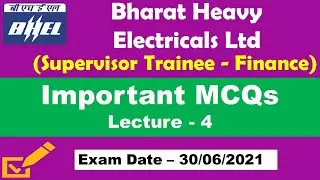 BHEL Supervisor Trainee Finance &ndash; Important MCQs | Lecture 4 | Finance MCQ