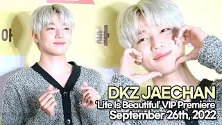 [STARsurvey] DKZ JAECHAN, &lsquo;Life is Beautiful&rsquo; VIP Premiere(September 26th, 2022)
