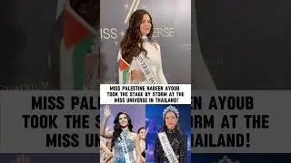 Miss Palestine Nadeen Ayoub's Stage Debut at Miss Universe Thailand Causes Viral TENSION!