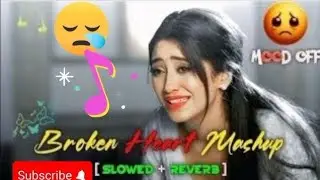 Heart Broken Sad Lofi Songs | Breakup Songs | Hindi Emotional Sad Songs | Alone ...