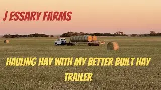 Hauling Hay: The Better Built Round Bale trailer.