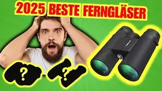 🚀 Top 7 Beste Ferngl&auml;ser Qualit&auml;t/Preis 2025 &ndash; Das Musst Du Wissen, Bevor Du Kaufst!