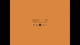 [NEW] JAYO - 22 (INSTRUMENTAL SLOWED TO PERFECTION)