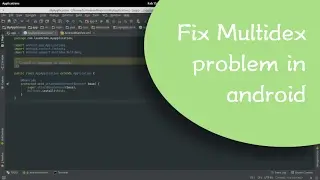 Fix Multidex Problem