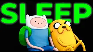 The Philosophy of fin and Jake To Fall Asleep To