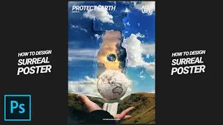 Protect Earth Photo Manipulation - Tutorial Photoshop CC 2021