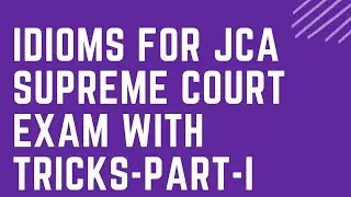 IDIOM AND PHRASES FOR JUNIOR COURT ASSISTANT EXAM SUPREME COURT PART 1 #jca #supremecourt #idioms