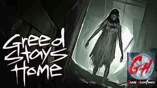Greed Stays Home : Full Gameplay