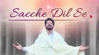 New: Sache Dil Se | Harish Moyal | Healing Music