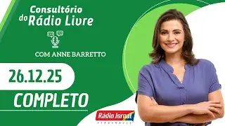 Consultório do Rádio Livre | RÁDIO JORNAL  (26.12.2025)