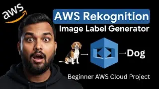 Проекты AWS, которые помогут вам устроиться на работу: создание генератора меток изображений с по...
