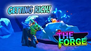 Grinding Gold in The Forge