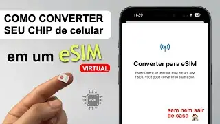 Nova função do iPhone converte seu chip fisico de operadora em um “ eSIM Virtual “ 🙌
