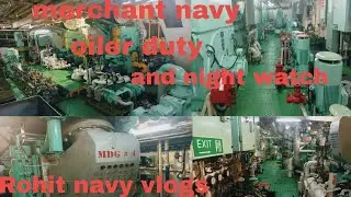 Merchant navy oiler duty engine room watchkeeping on ship engine room tour #ship #engine #room #vlog