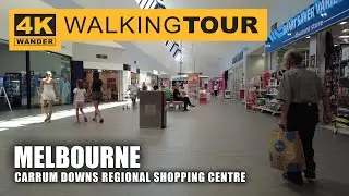 Carrum Downs Regional Shopping Centre Walking Tour in Melbourne, Australia (4K 60fps)