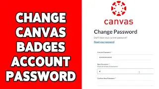 How To Change Canvas Badges Account Password 2024 | Reset Canvas Badges Password