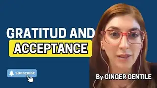 Gratitude and Acceptance