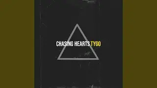 Chasing Hearts