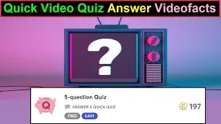 Quick Video Quiz Answer | 5 Question Quiz | Videofacts